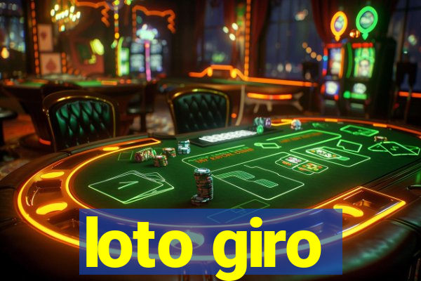 loto giro